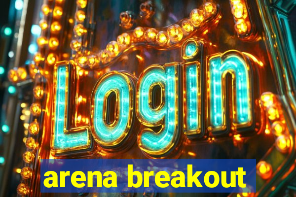 arena breakout-beta